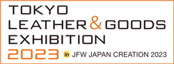 TOKYO LEATHER & GOODS EXHIBITION 2023